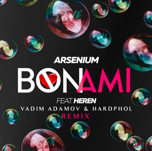 Arsenium feat. Heren - Bon Ami (Vadim Adamov & Hardphol Remix).mp3