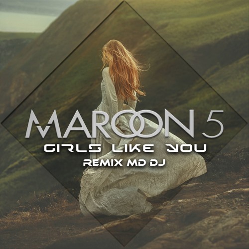 Maroon 5 feat Cardi B - Girls Like You (MD DJ Extended Remix).mp3