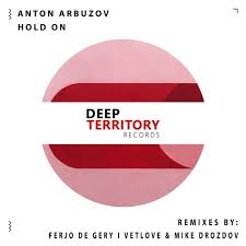 Anton Arbuzov - Hold On (Original Mix).mp3