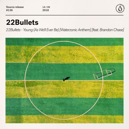 22Bullets feat. Brandon Chase - Young (As We'll Ever Be) (Waterzonic Anthem) (Extended Mix) [Source].mp3