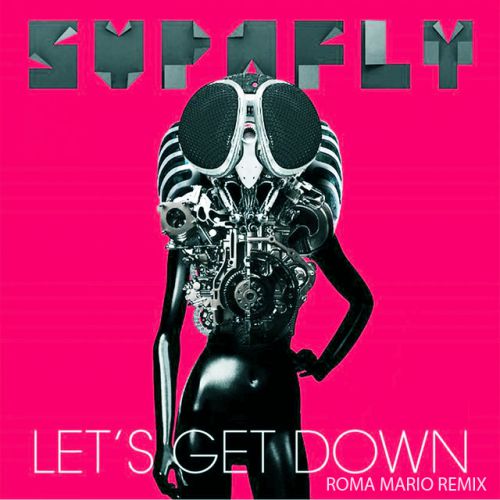Supafly - Let`s Get Down (Roma Mario Extended Remix).mp3