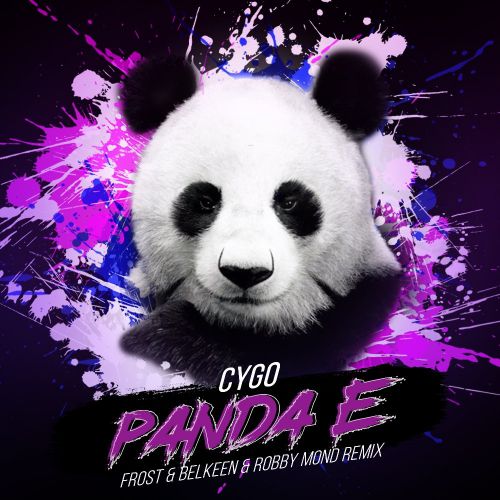 Cygo - Panda E (Frost & Belkeen & Robby Mond Remix) [2018]