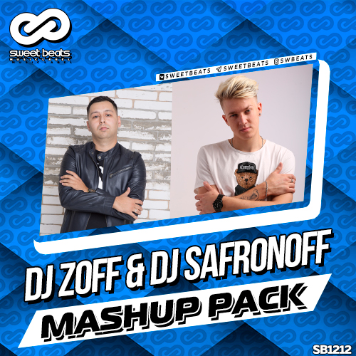 Dj Zoff & Dj Safronoff - Mashup Pack [2018]