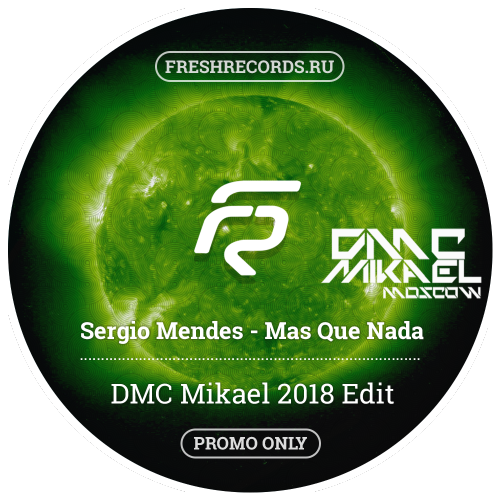 Sergio Mendez & Brazil 66 -  Mas Que Nada (DMC Mikael Edit 2018).mp3