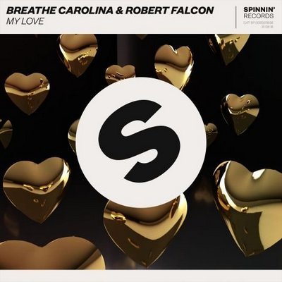 Breathe Carolina & Robert Falcon - My Love.mp3