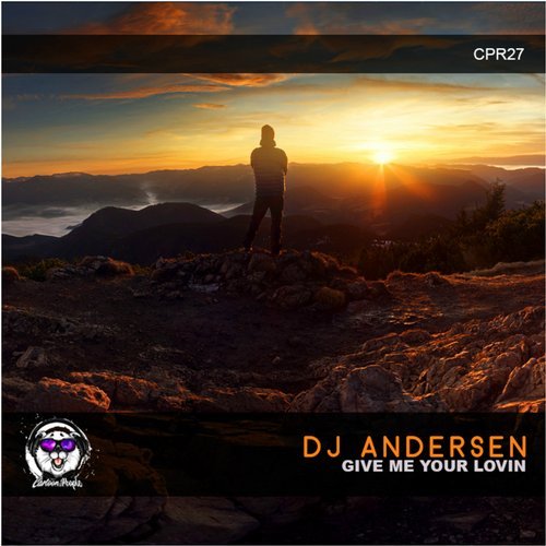 DJ Andersen - Give Me Your Lovin (Original Mix).mp3
