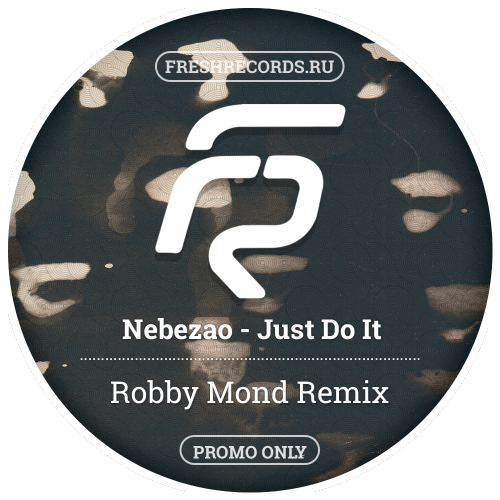 Nebezao - Just Do It (Robby Mond Radio Remix).mp3