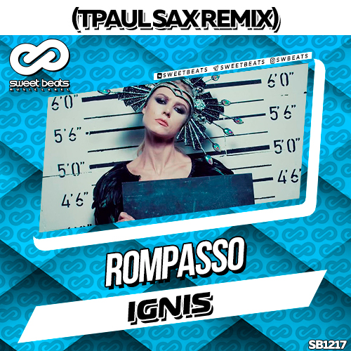 Rompasso - Ignis (TPaul Remix).mp3