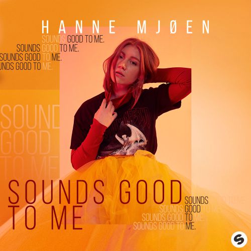Hanne Mjøen - Sounds Good To Me (Extended Mix) [Spinnin' Records].mp3