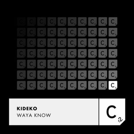 Kideko - Waya Know (Original Mix) [Cr2 Records].mp3
