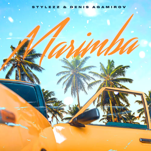 Stylezz & Denis Agamirov - Marimba (Extended Mix) [2019]