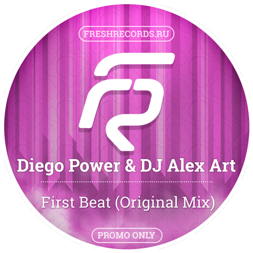 Diego power. Дж Диего Пауэр. Фреш Рекордс Волгоград. DJ Alex Fresh. Diego Power can't stop.