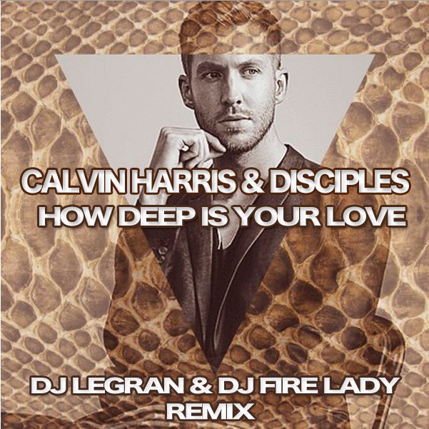 Calvin harris how deep is your love