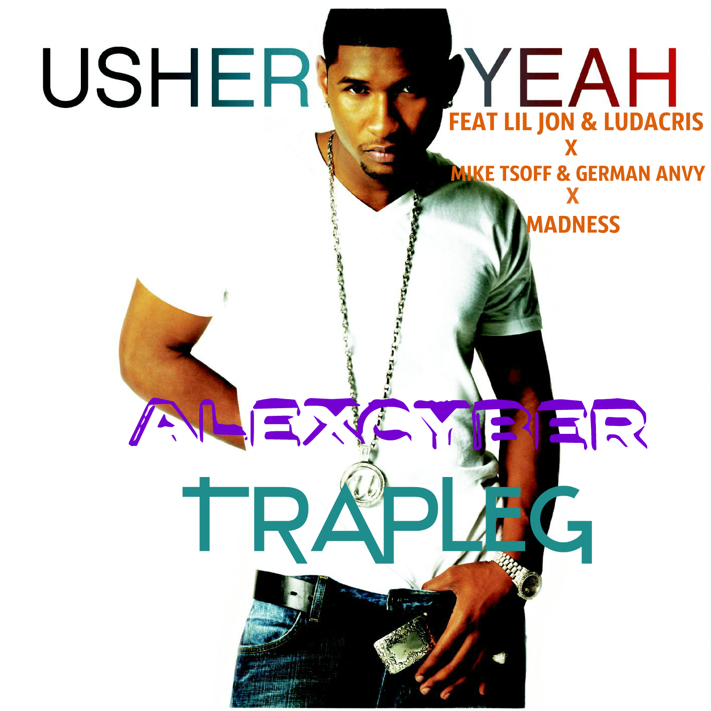 Usher feat lil. Usher, Lil Jon, Ludacris. Usher - yeah! Ft. Lil Jon, Ludacris. Usher yeah обложка. Usher Ludacris yeah.