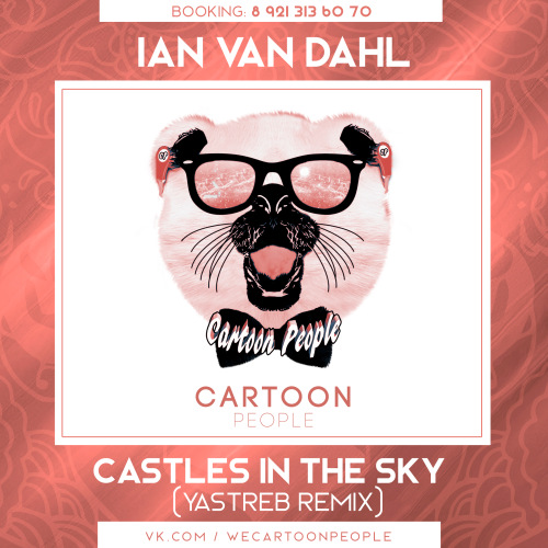 Ian van dahl castles in the sky. Сергей Лазарев - идеальный мир (Marta ray Remix). Сергей Лазарев идеальный мир Slowed. Work [Velchev & Dmitriy RS Remix]. DJ Antoine - work (Velchev & Dmitriy RS.