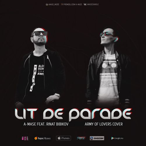 A-Mase feat. Rinat Bibikov - Lit De Parade (Radio Mix).mp3