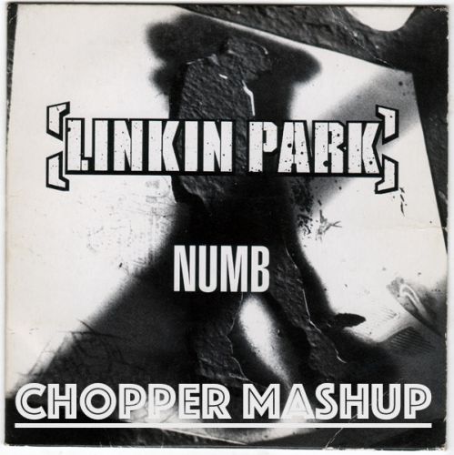 Linkin Park x Jay-Z x Freaks'n'Beatz - Numb [CHOPPER Mashup].mp3