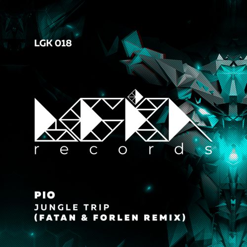 Pio - Jungle Trip (Fatan & Forlen Remix) [2018]