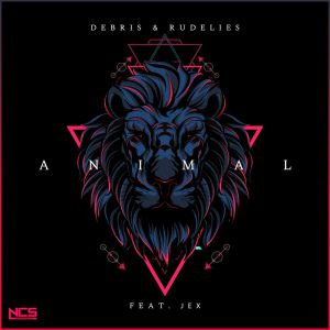 Debris & Rudelies, Jex - Animal (Original Mix).mp3
