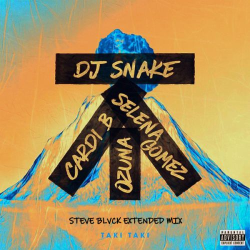 12A-DJ Snake x Ozuna x Cardi B x Selena Gomez - Taki Taki (Steve Blvck Extended Mix).mp3