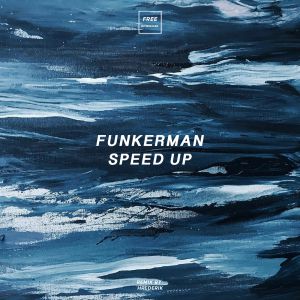 Funkerman - Speed Up (Hrederik Remix).mp3