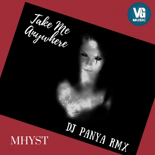 Mhyst - Take Me Anywhere (DJ Panya RMX).mp3
