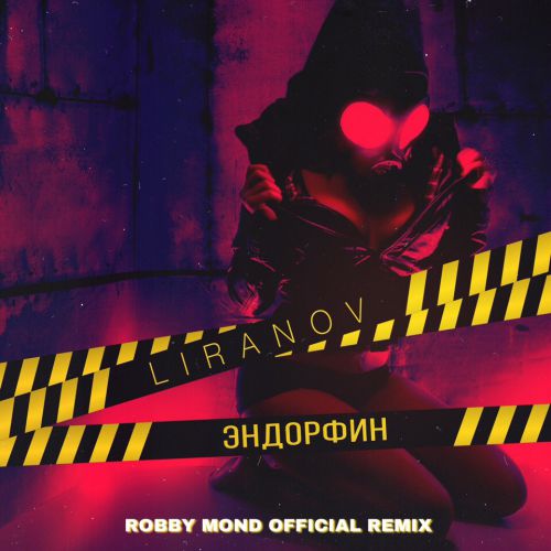 LIRANOV -  (Robby Mond Official Remix).mp3