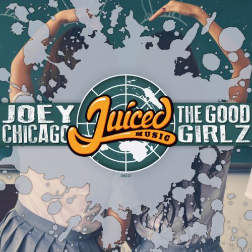 Joey Chicago - The Good Girlz (Original Mix) [Juiced Music].mp3