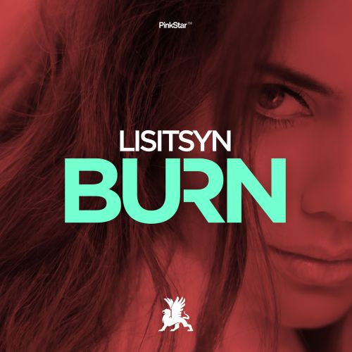 Lisitsyn - Burn (Original Mix).mp3