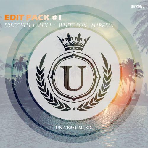 Universe Music - Edit Pack #1 [2018]