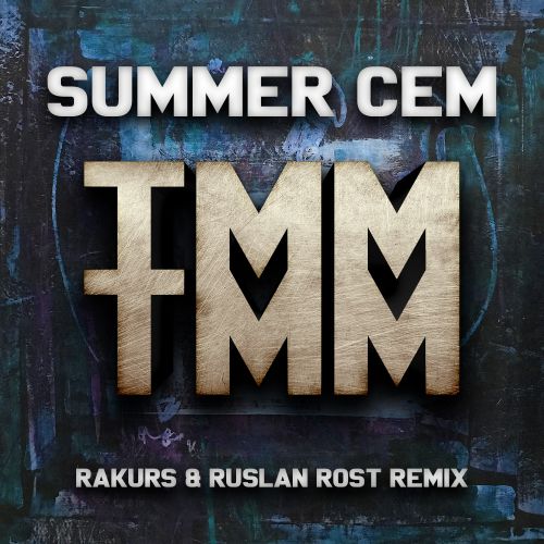 Summer Cem - Tamam Tamam (Rakurs & Ruslan Rost Remix).mp3