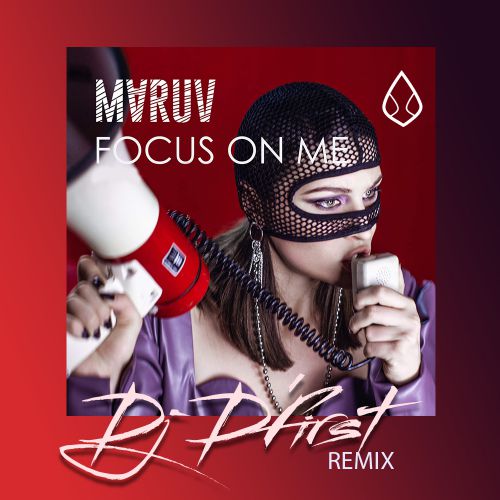 Maruv - Focus On Me (D'First Remix) [2018]