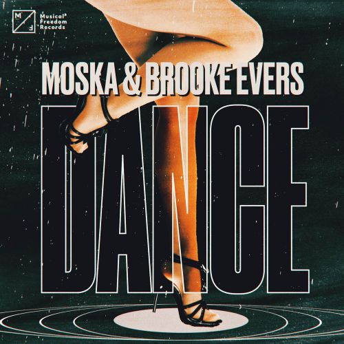 Moska & Brooke Evers - Dance (Extended Mix) [2018]