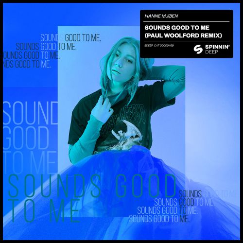 Hanne Mjøen - Sounds Good To Me (Paul Woolford Extended Remix) [2018]