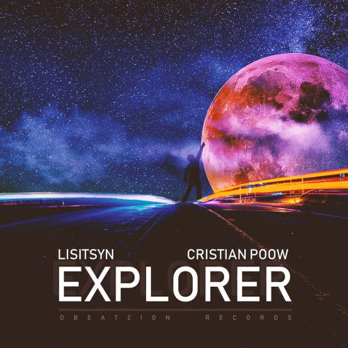 Lisitsyn & Cristian Poow - Explorer (Original Mix).mp3.mp3