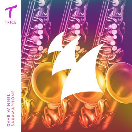 Dave Winnel - Saxamaphone (Extended Night Mix) [Armada Trice].mp3