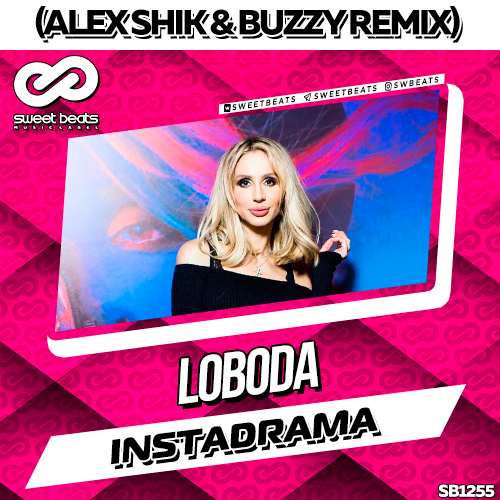 Loboda - Instadrama (Alex Shik & Buzzy Remix).mp3