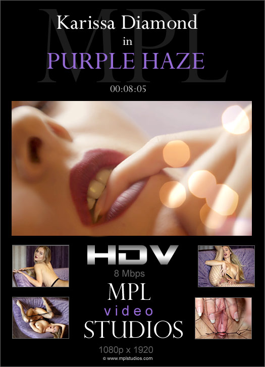 Karissa Diamond  - Purple Haze - VIDEO - Nov 19, 2018