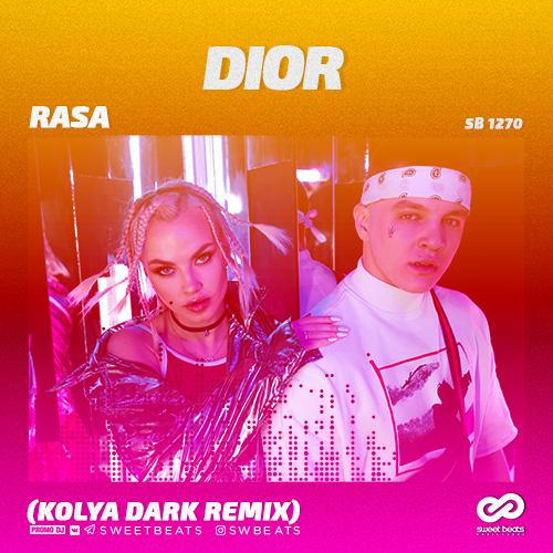 RASA - DIOR (Kolya Dark Remix).mp3