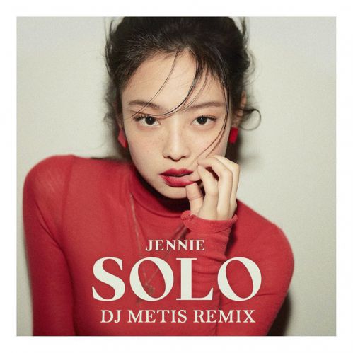 Jennie - Solo (DJ Metis Remix).mp3