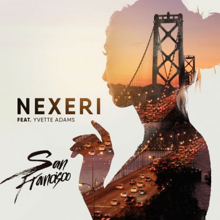 Nexeri feat. Yvette Adams - San Francisco (DJ Antonio Remix) [Warner Music].mp3