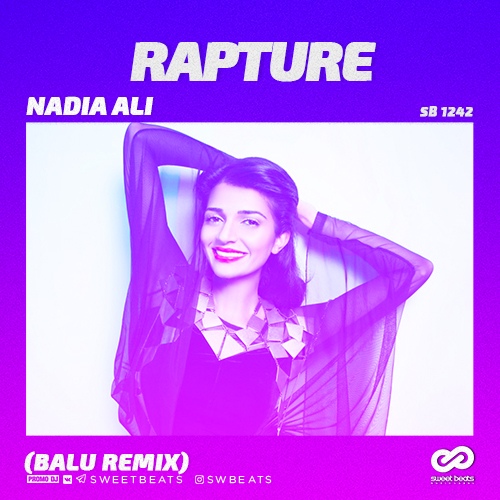 Nadia Ali - Rapture (Balu Remix) [2018]
