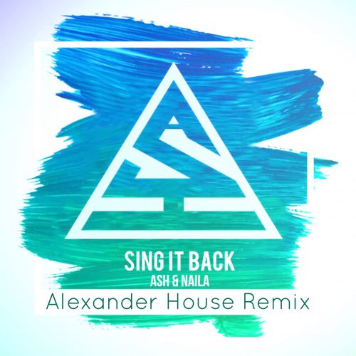 Ash Naila - Sing it Back (Alexander House Extended Mix) [2018].mp3