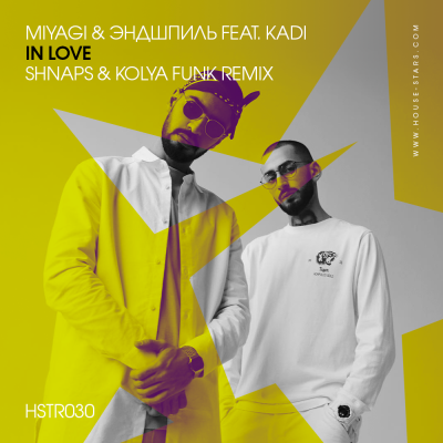Miyagi &  feat. KADI - In Love (Shnaps & Kolya Funk Remix).mp3