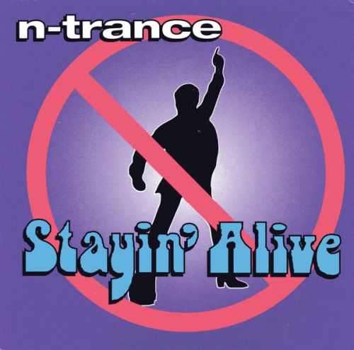 N-Trance ‎ Stayin' Alive [1995]
