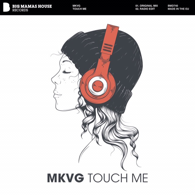 MKVG - Touch Me (Original Mix).mp3