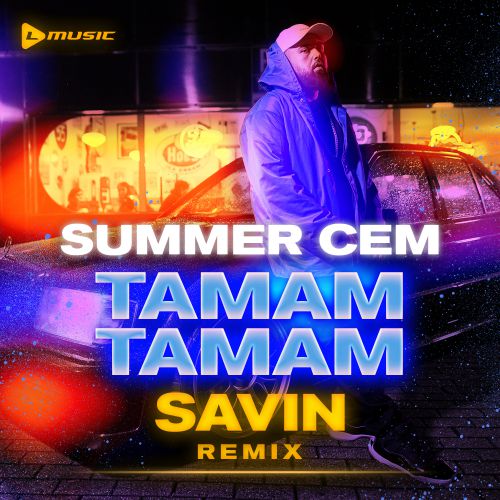 Summer Cem - Tamam Tamam (SAVIN remix).mp3