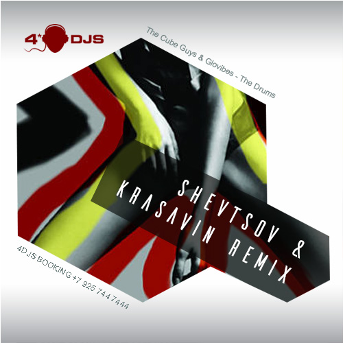The Cube Guys & Glovibes - The Drums (Shevtsov & Krasavin Remix).mp3.mp3