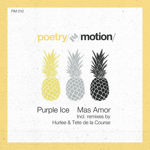 Purple Ice - Más Amor (Poetry In Motion).mp3