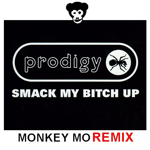 Prodigy - Smack My Beach Up (Monkey MO Remix).mp3
